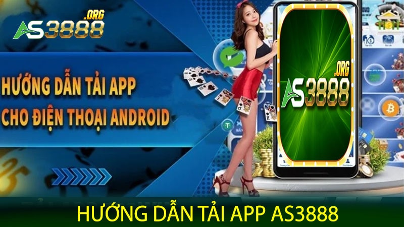 Hướng dẫn tải app AS3888